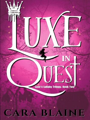 cover image of Luxe in Quest